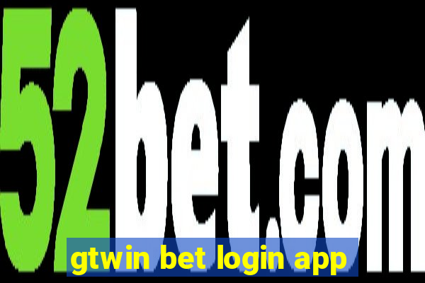 gtwin bet login app