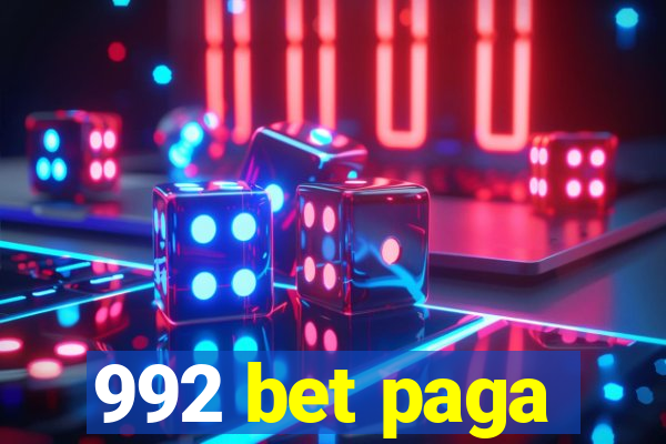 992 bet paga
