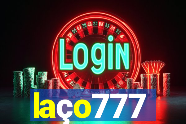 laço777