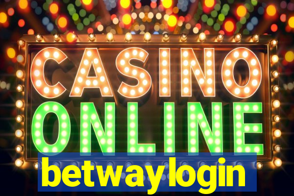 betwaylogin