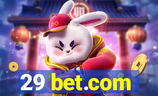 29 bet.com