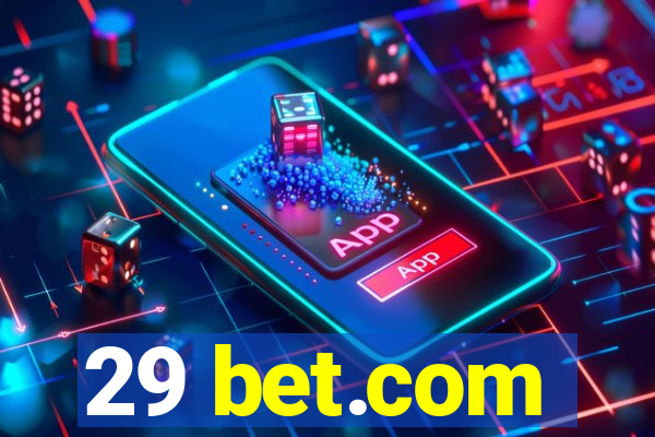 29 bet.com