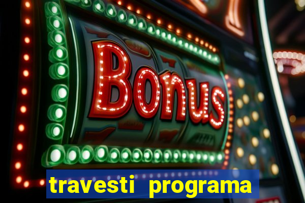 travesti programa em santos