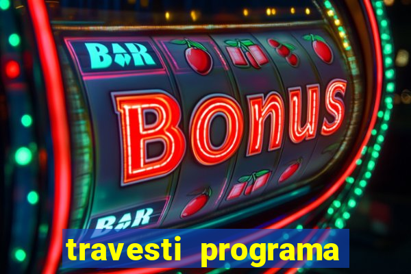 travesti programa em santos