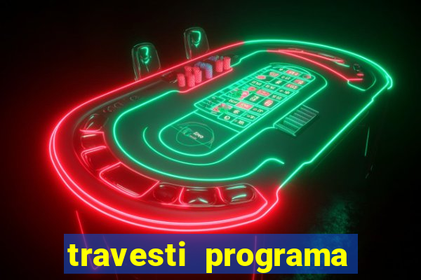 travesti programa em santos
