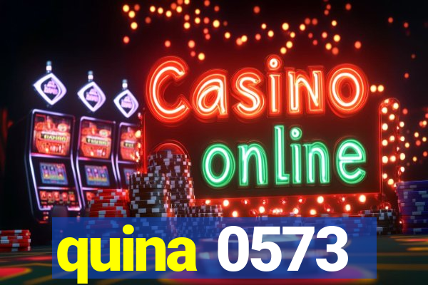 quina 0573