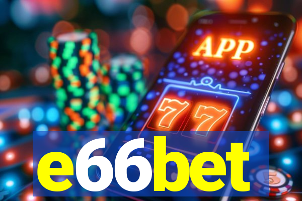 e66bet