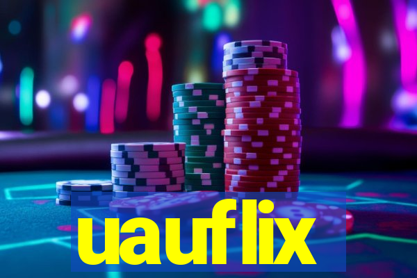 uauflix