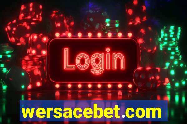 wersacebet.com