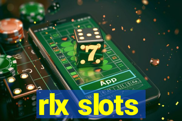 rlx slots
