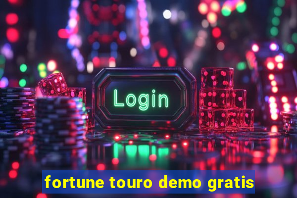 fortune touro demo gratis