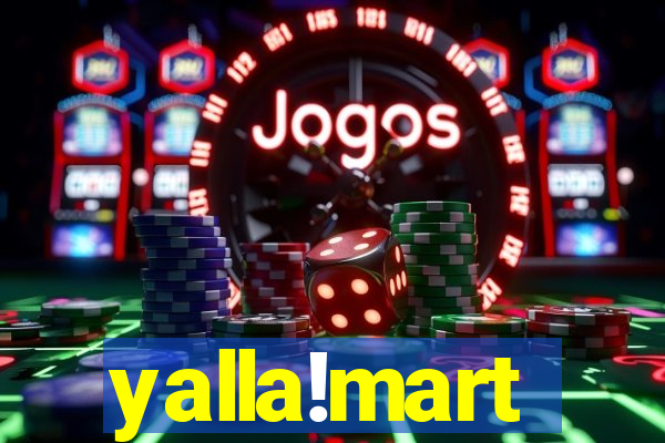 yalla!mart