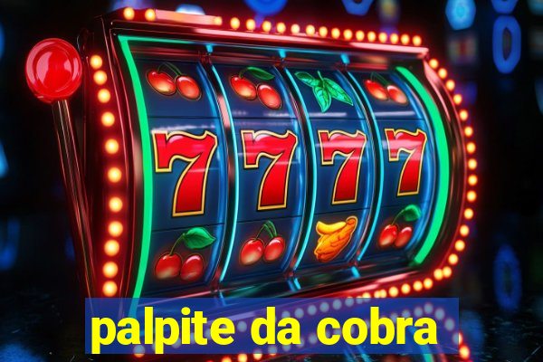 palpite da cobra
