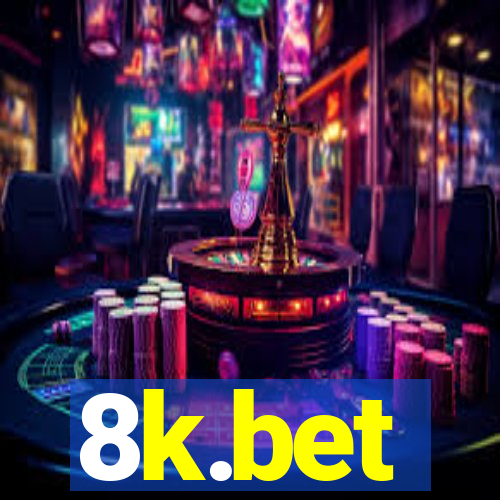 8k.bet