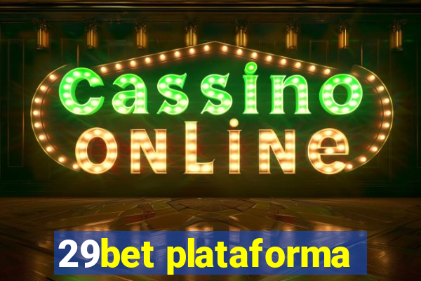 29bet plataforma