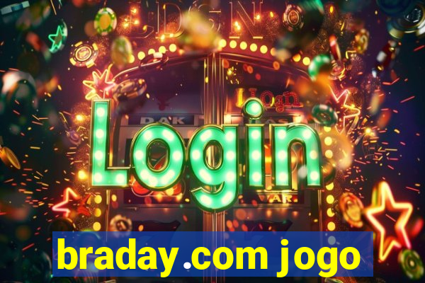 braday.com jogo