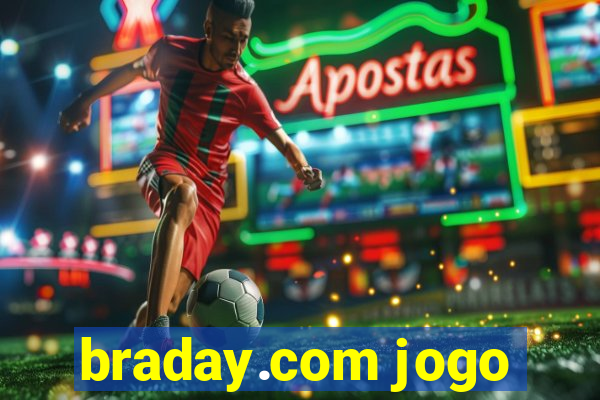 braday.com jogo