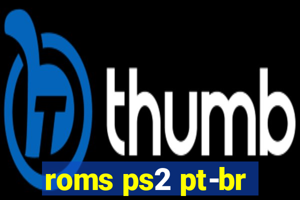 roms ps2 pt-br
