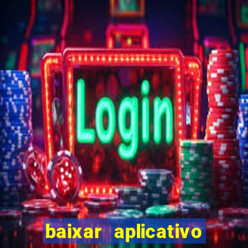 baixar aplicativo para fazer jogo do bicho