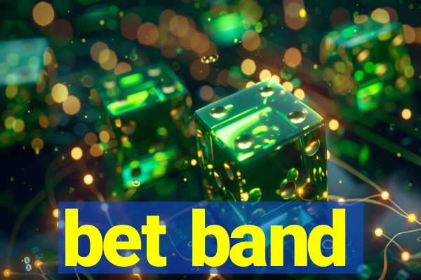 bet band