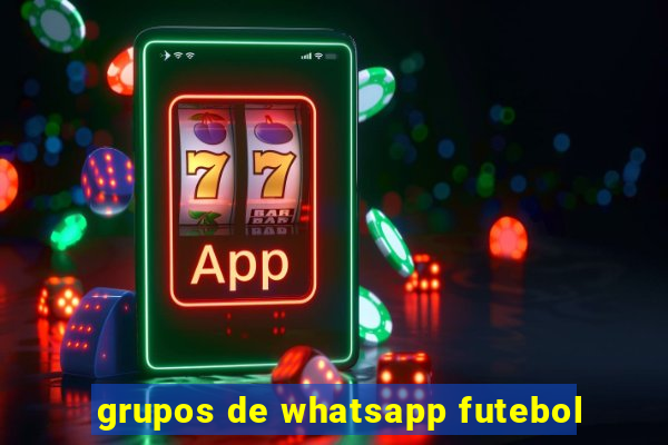 grupos de whatsapp futebol