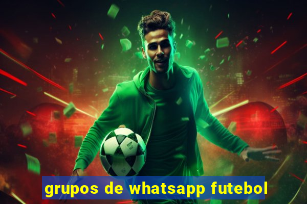 grupos de whatsapp futebol