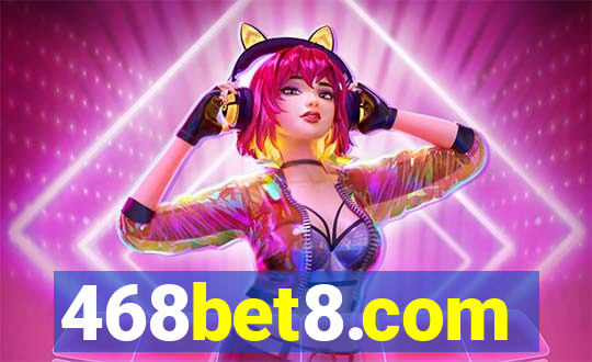 468bet8.com