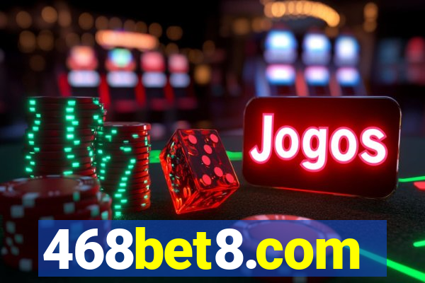 468bet8.com