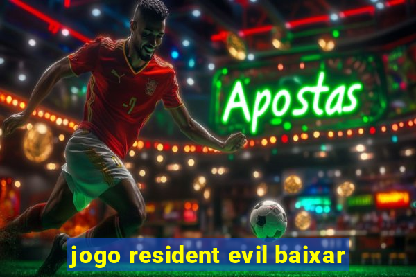 jogo resident evil baixar