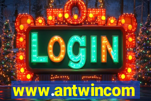 www.antwincom