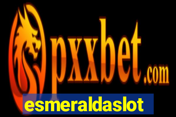esmeraldaslot