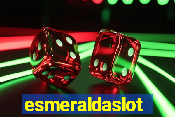 esmeraldaslot