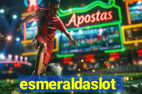 esmeraldaslot