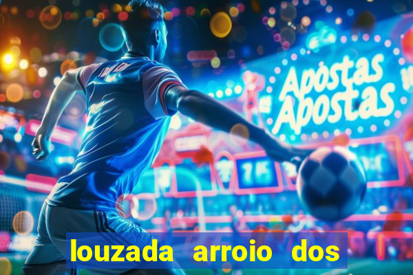 louzada arroio dos ratos porto alegre