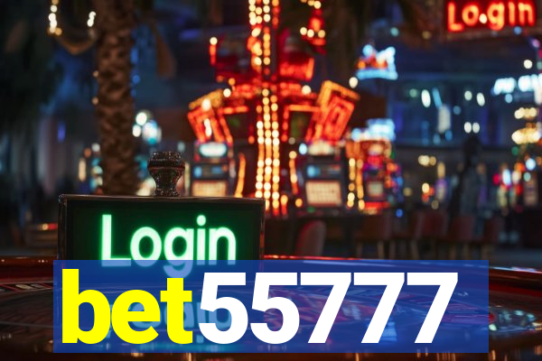 bet55777