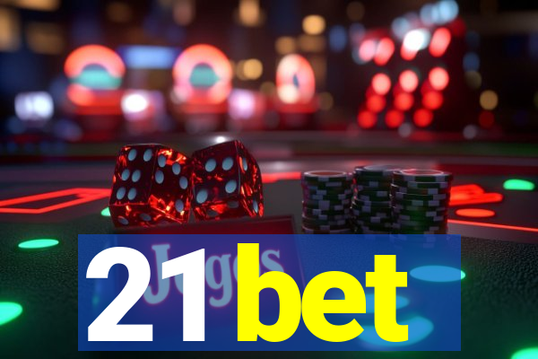 21 bet