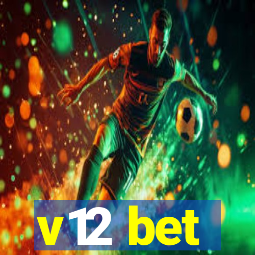 v12 bet