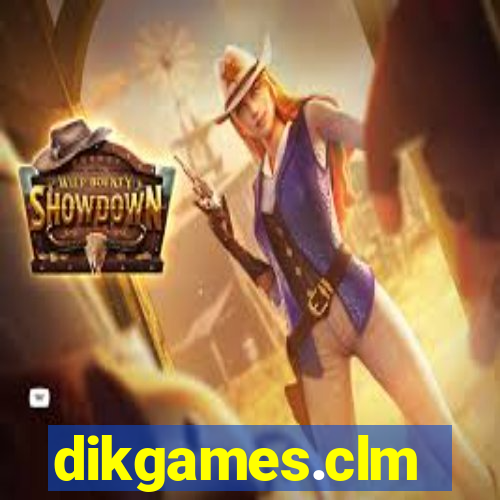 dikgames.clm