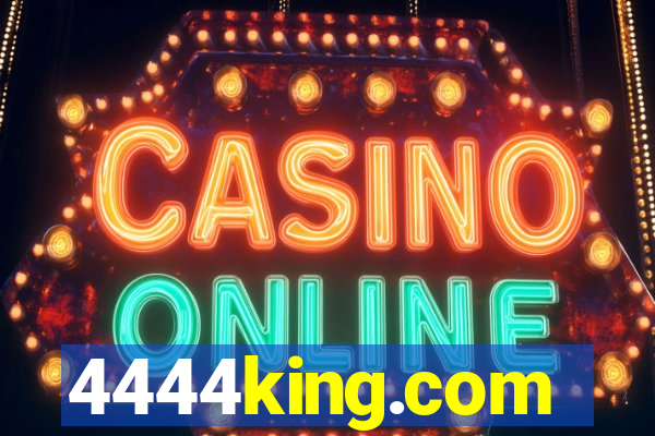 4444king.com
