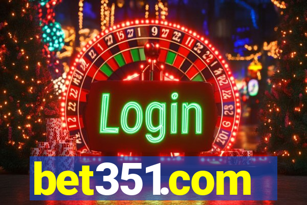 bet351.com