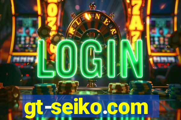 gt-seiko.com