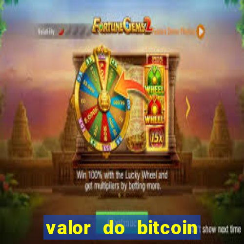 valor do bitcoin em 2020 em reais