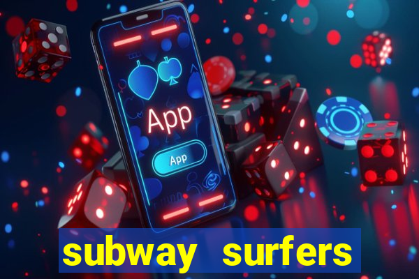 subway surfers money bet