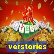verstories