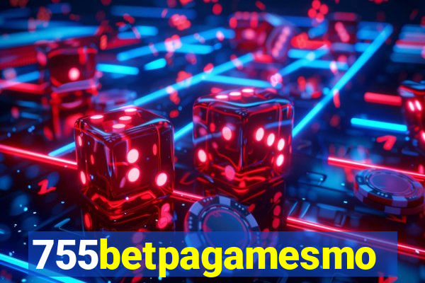 755betpagamesmo