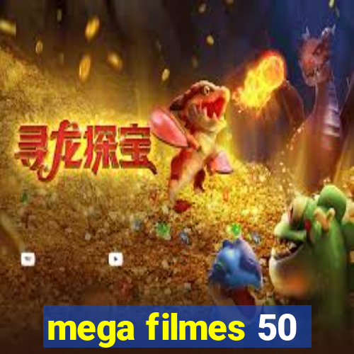 mega filmes 50