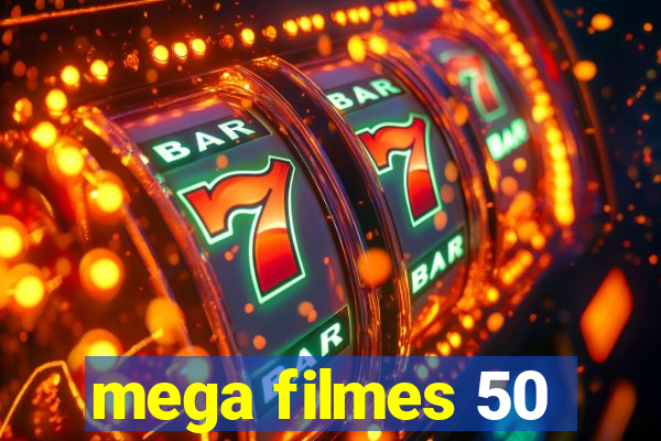 mega filmes 50