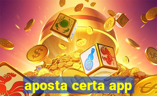 aposta certa app