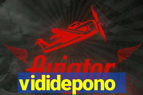vididepono