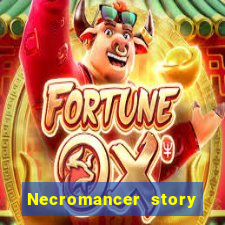 Necromancer story mod apk (unlimited skill points
